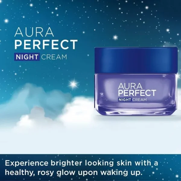 Wake Up Radiant: L'Oreal Paris Aura Perfect Night Cream Benefits - Image 5